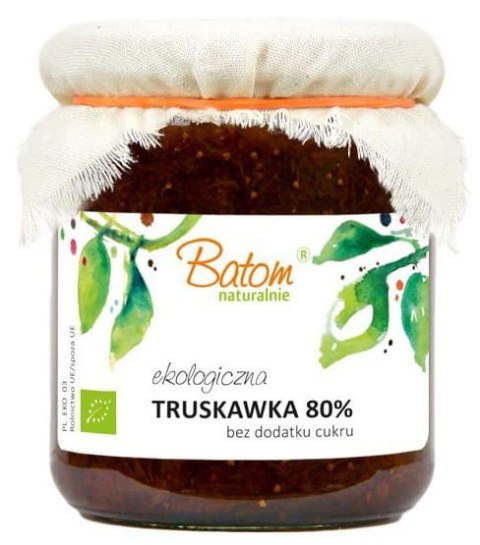 TRUSKAWKA 80 % BIO 260 g - BATOM BATOM TRUSKAWKA 80 % BIO 260 g - BATOM BATOM